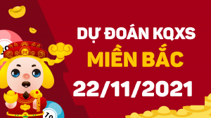 Dự đoán xổ số 22/11/2025
